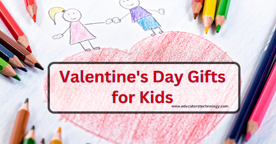 Valentine's day gifts for kids