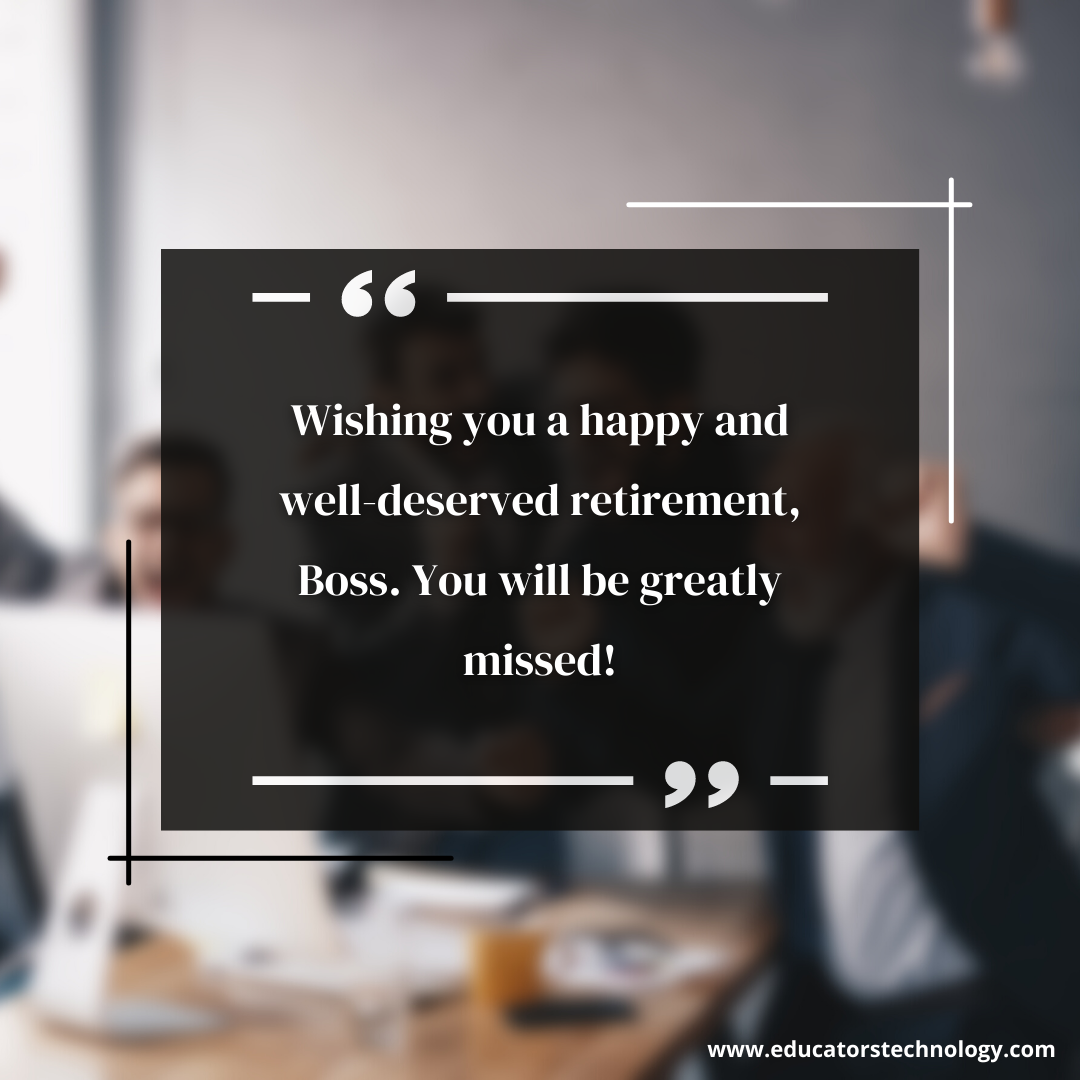 Best Retirement Wishes and Messages for Your Beloved Boss ...