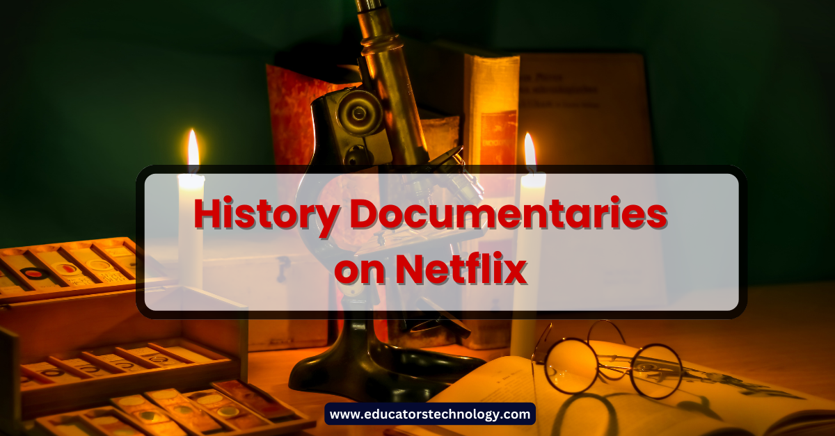 Netflix history documentaries