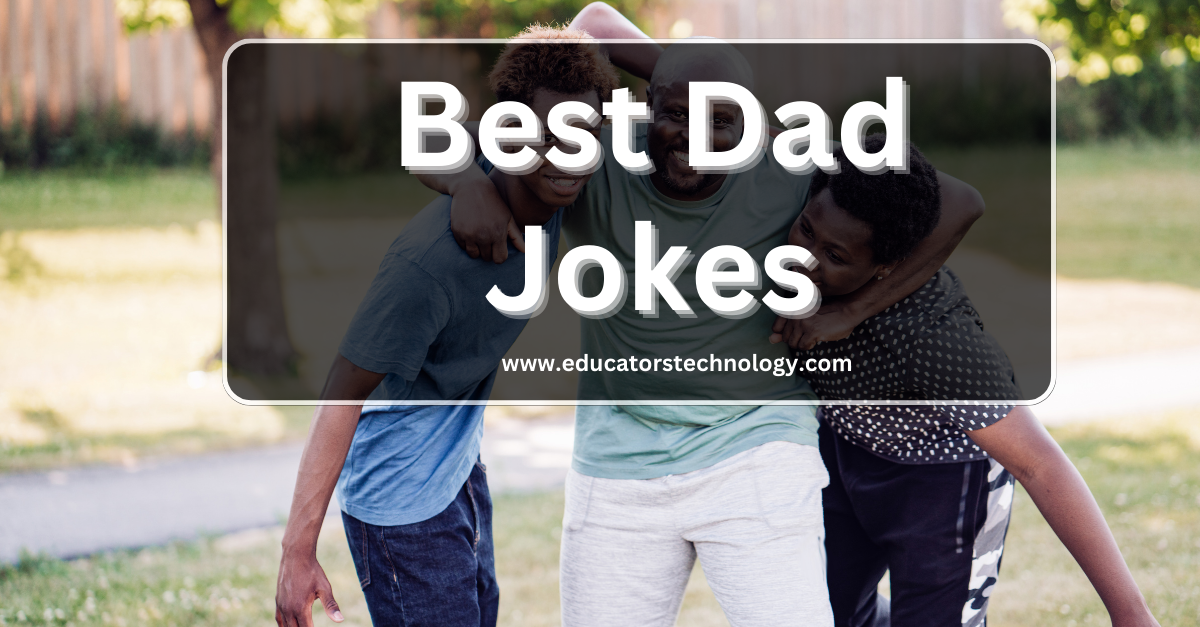 30+ Funny Dad Jokes 2023