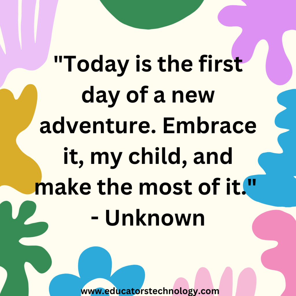 First Day of School Quotes