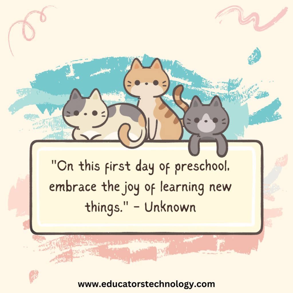 First Day of School Quotes