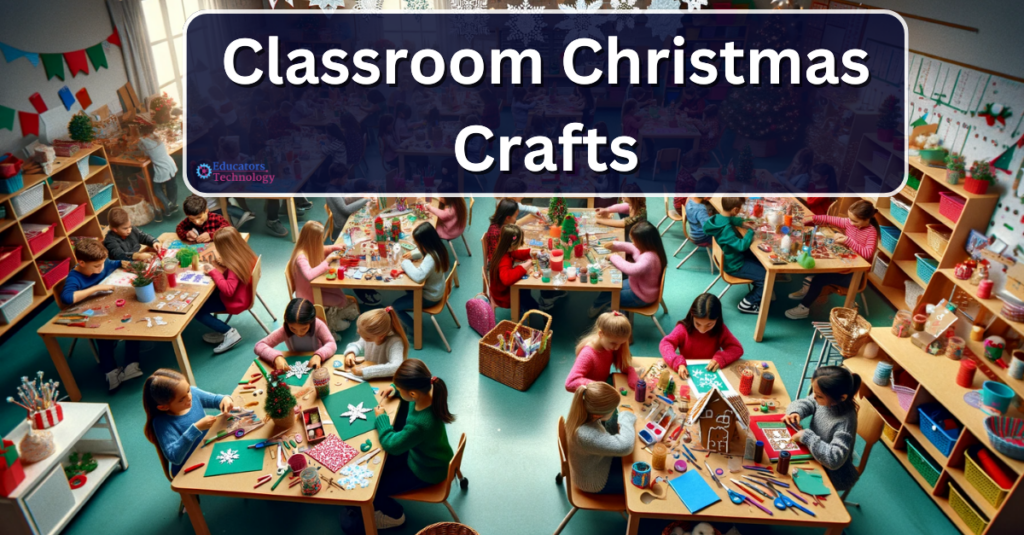 Classroom Christmas Craft