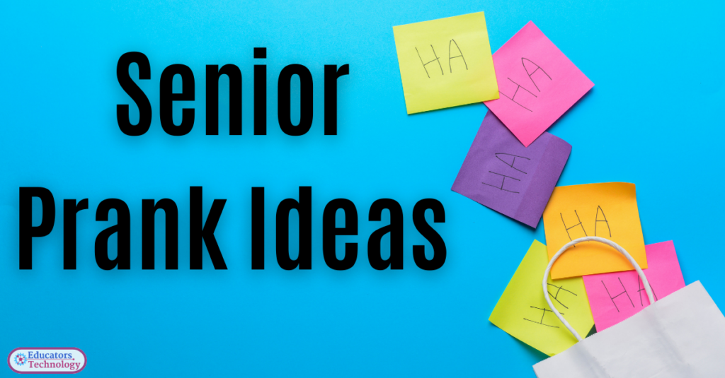 Senior Prank Ideas