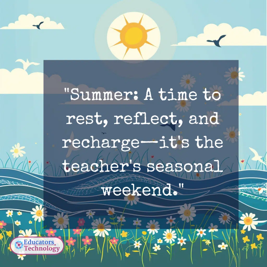 Teacher Summer Quotes