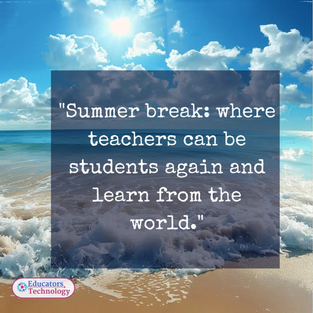 Teacher Summer Quotes