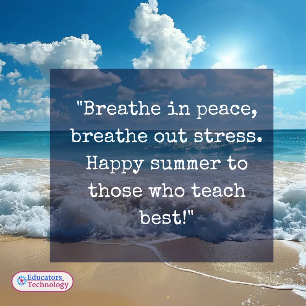 Teacher Summer Quotes