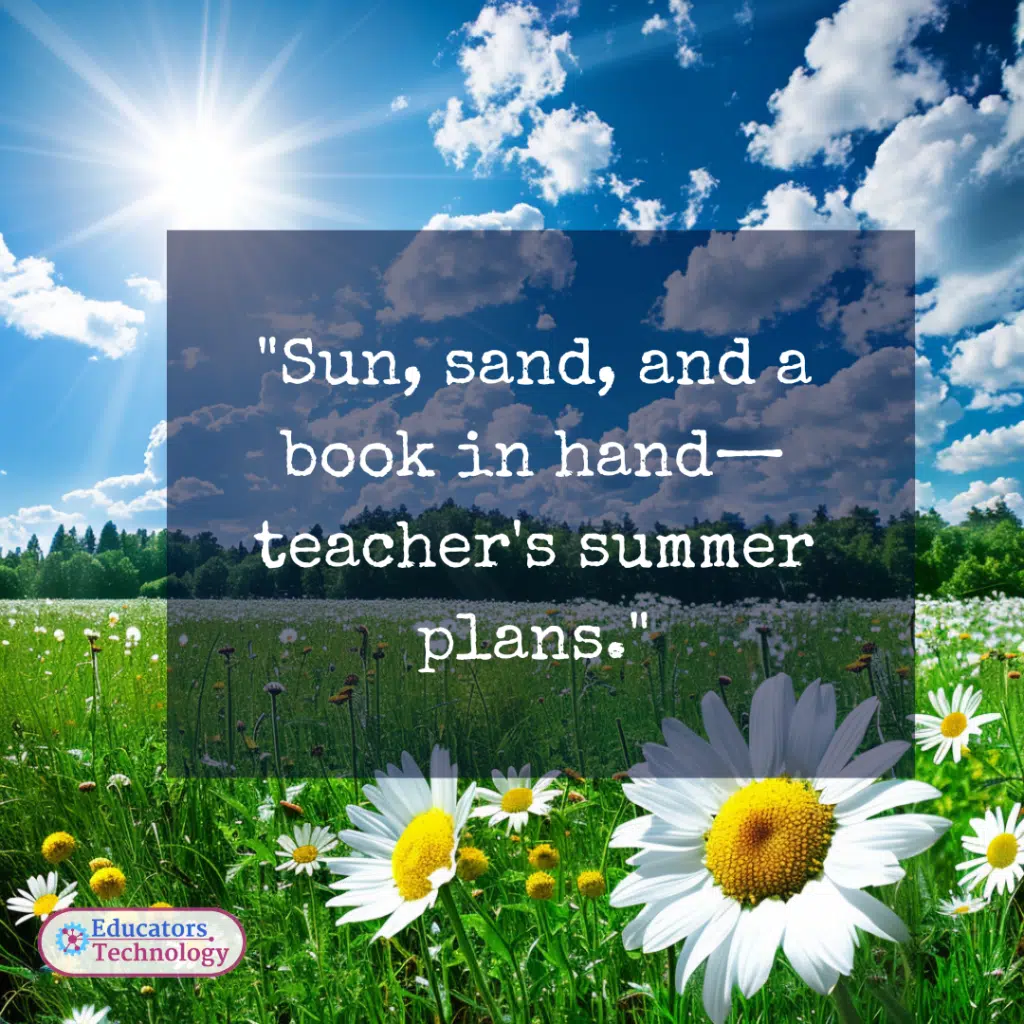 Teacher Summer Quotes