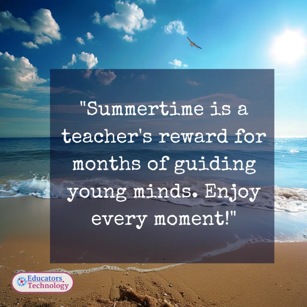 Teacher Summer Quotes