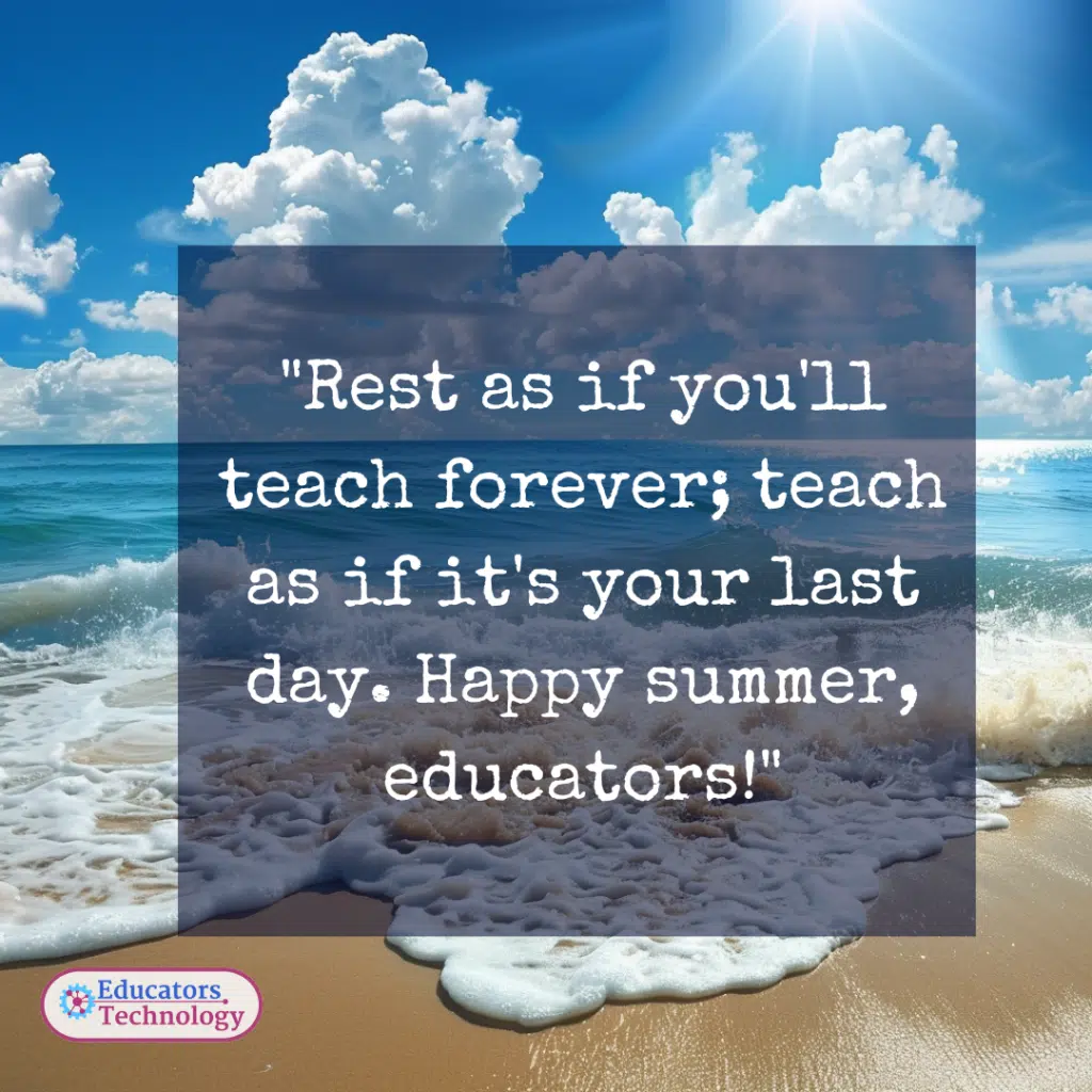 Teacher Summer Quotes