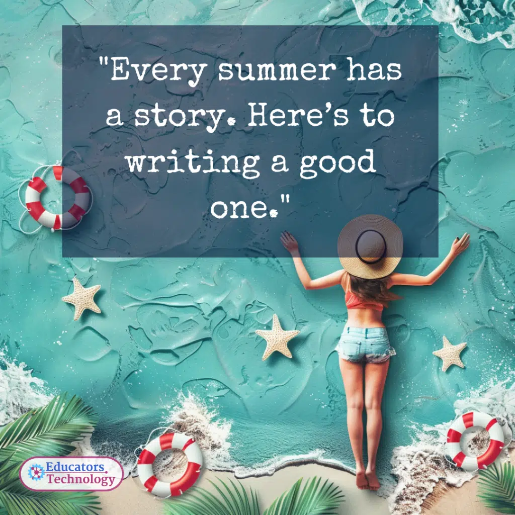 Teacher Summer Quotes