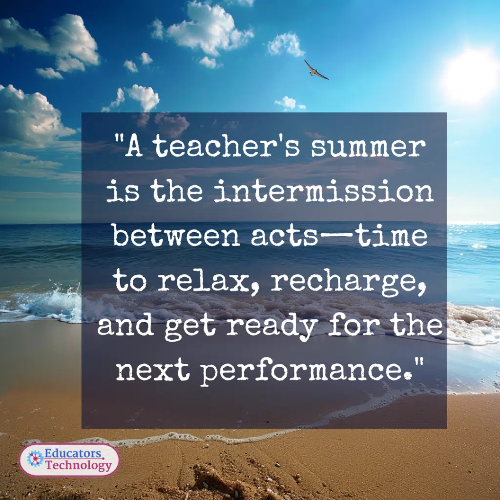 Teacher Summer Quotes