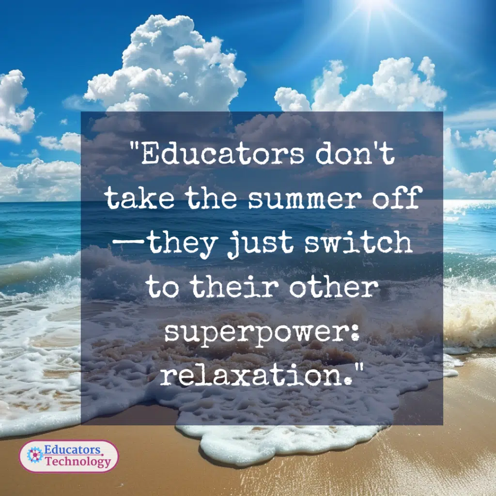 Teacher Summer Quotes