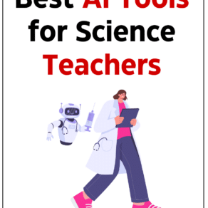 AI Tools for Science Teachers: Labs, Simulations, and More