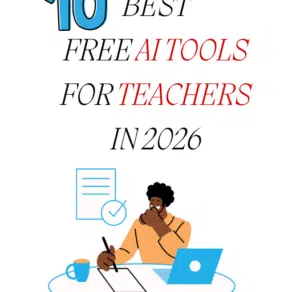 10 Best Free AI Tools for Teachers