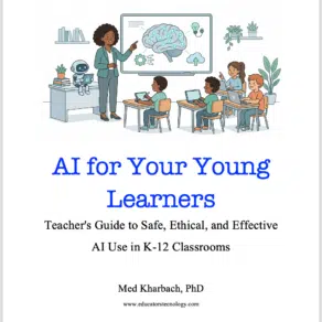 AI for Kids: A Free Teacher’s Guide to Safe and Ethical AI in K-12