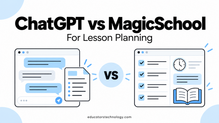 ChatGPT vs MagicSchool for Lesson Planning: Which Is Better?