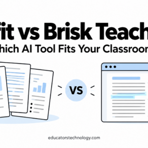 Diffit vs Brisk Teaching comparison with illustrations of differentiated worksheets and digital feedback tools