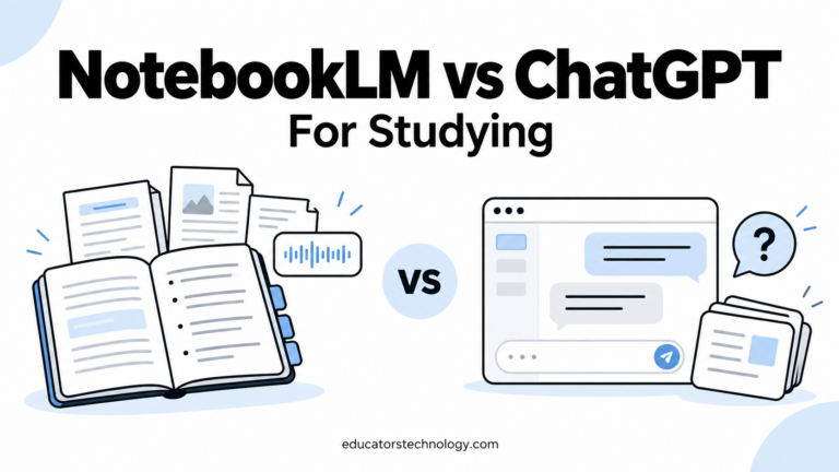 NotebookLM vs ChatGPT for Studying: Which Should Students Use?