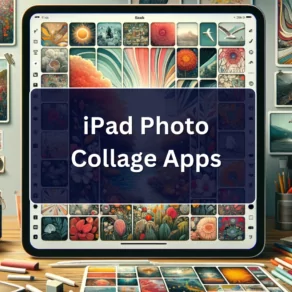 iPad Photo Collage Apps