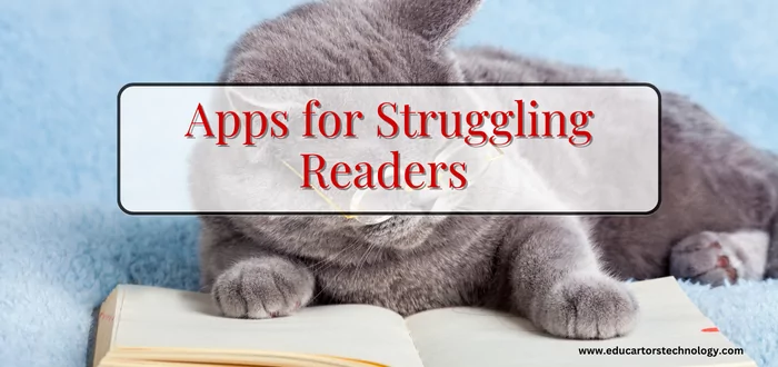 Apps for Struggling Readers