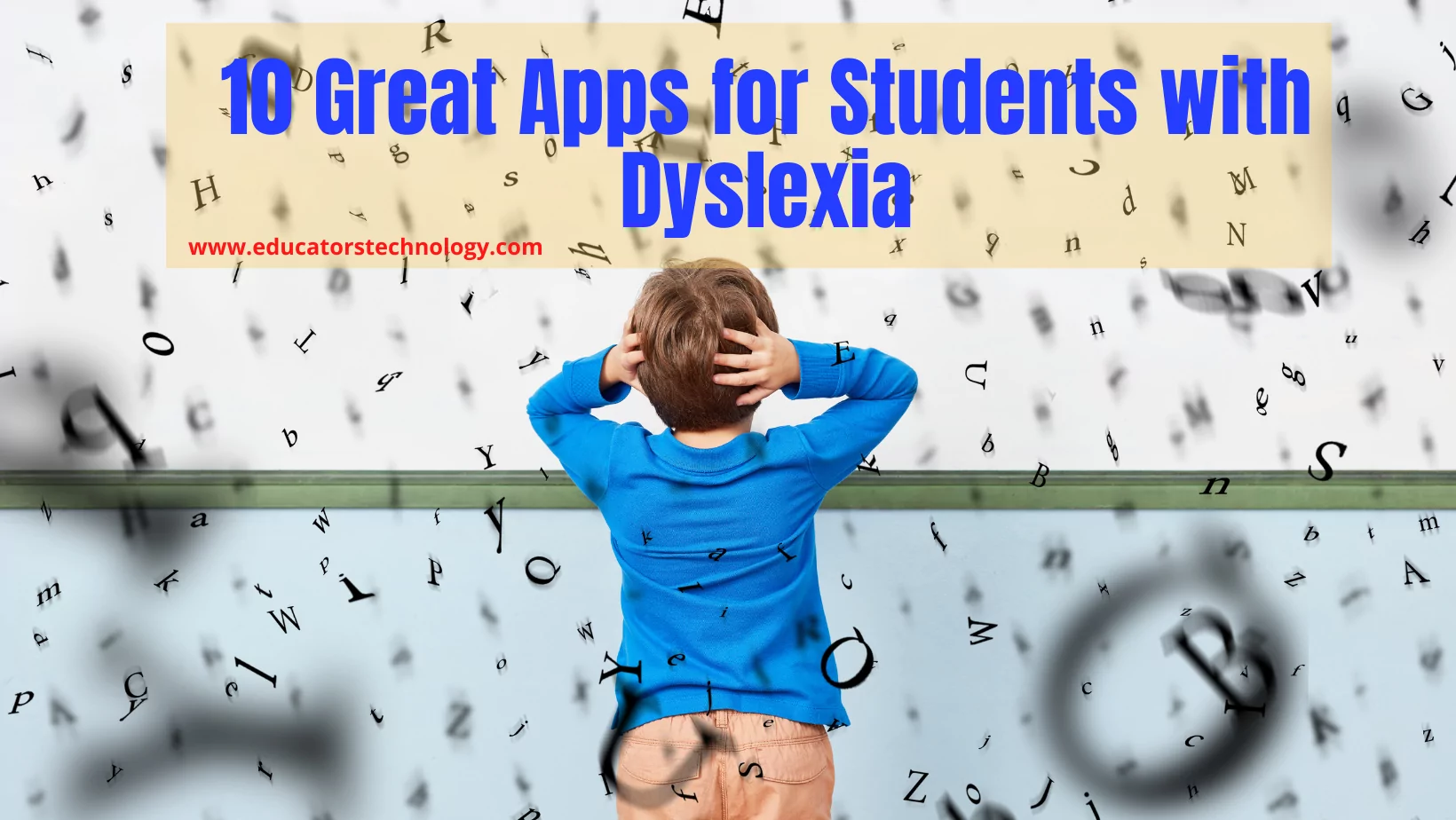 Apps for students with dyslexia
