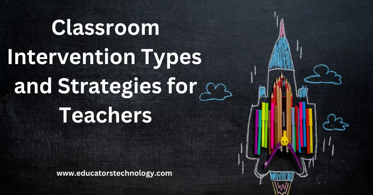 Classroom Intervention types