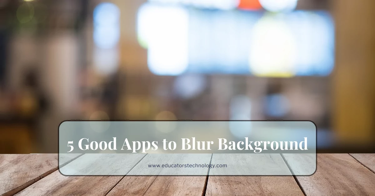 Apps to Blur Background 