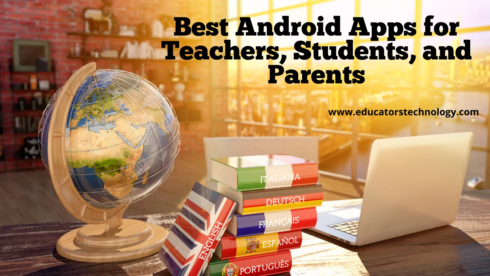 Android apps for teachers