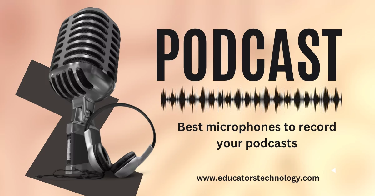 Best Mic  for Podcasting