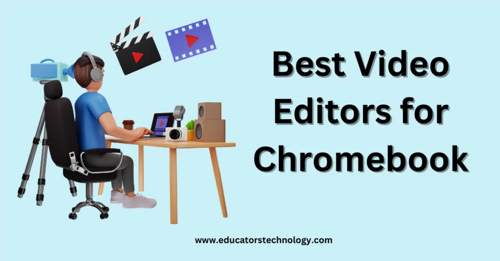Video editors for Chromebook