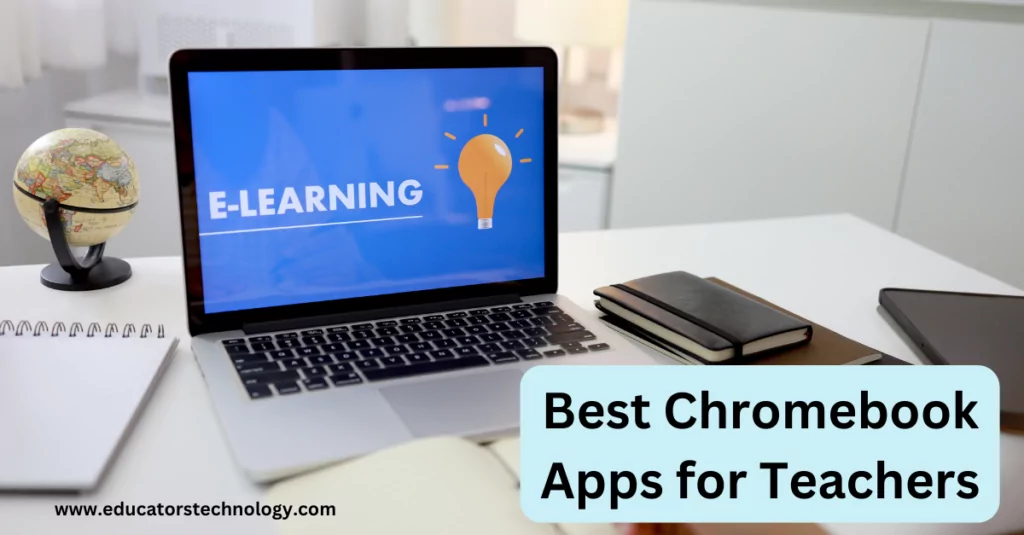 Chromebook Apps for Teachers