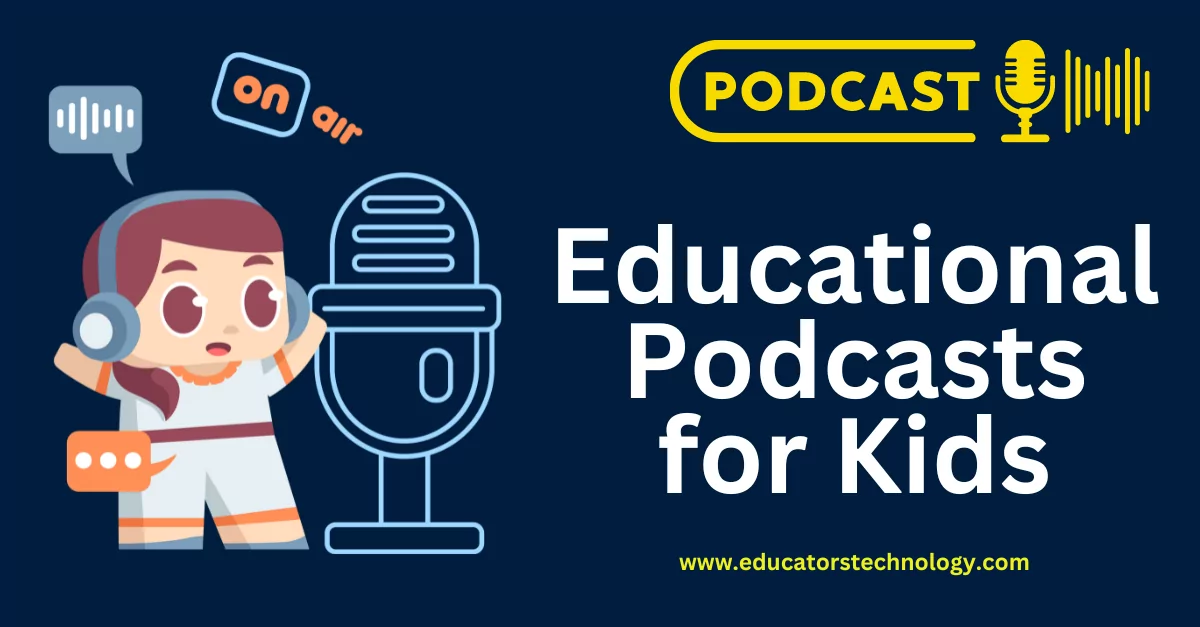 Educational podcasts for kids