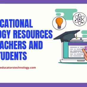 100+ EdTech Tools and Websites for Teachers and Students