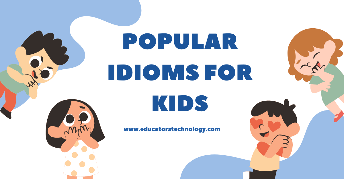 Idioms for kids