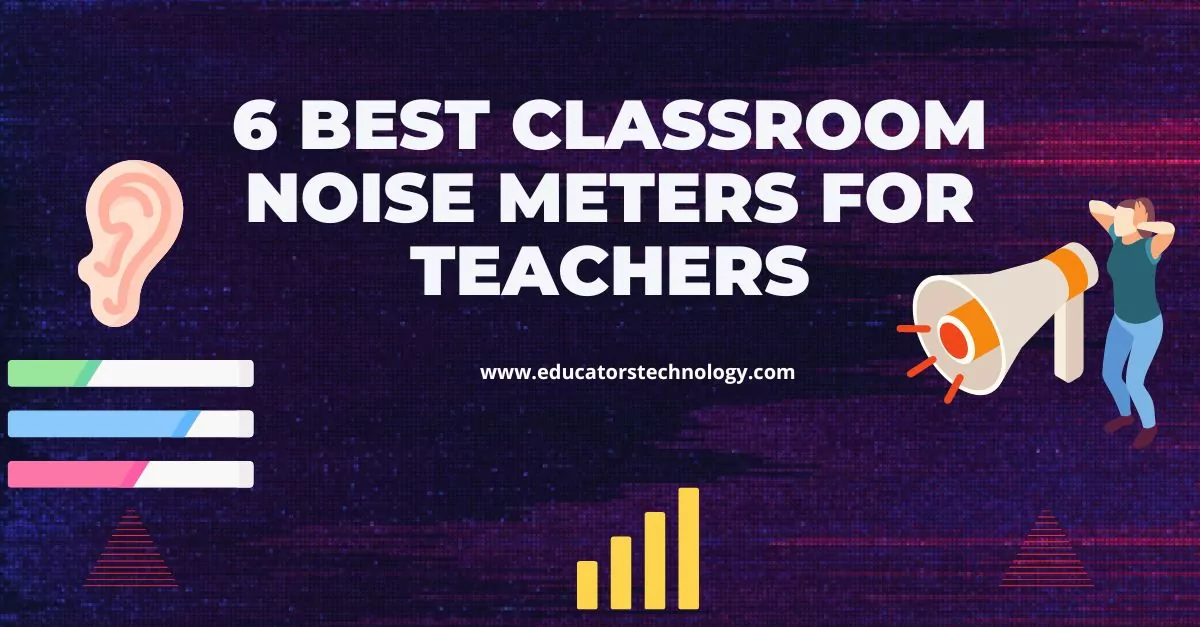  Classroom Noise Meters