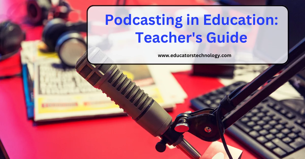 Podcasting in education