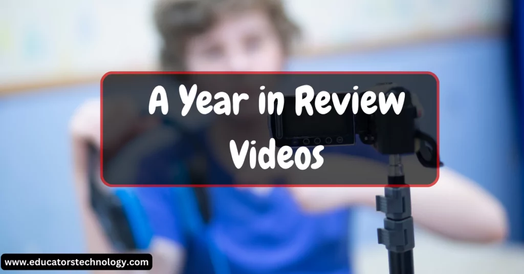 End of Year Video Ideas