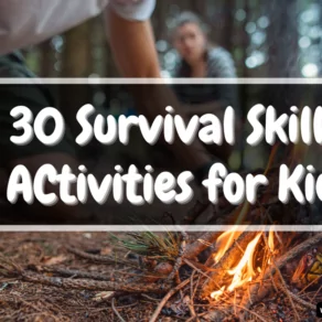 Survival skills activities for kids