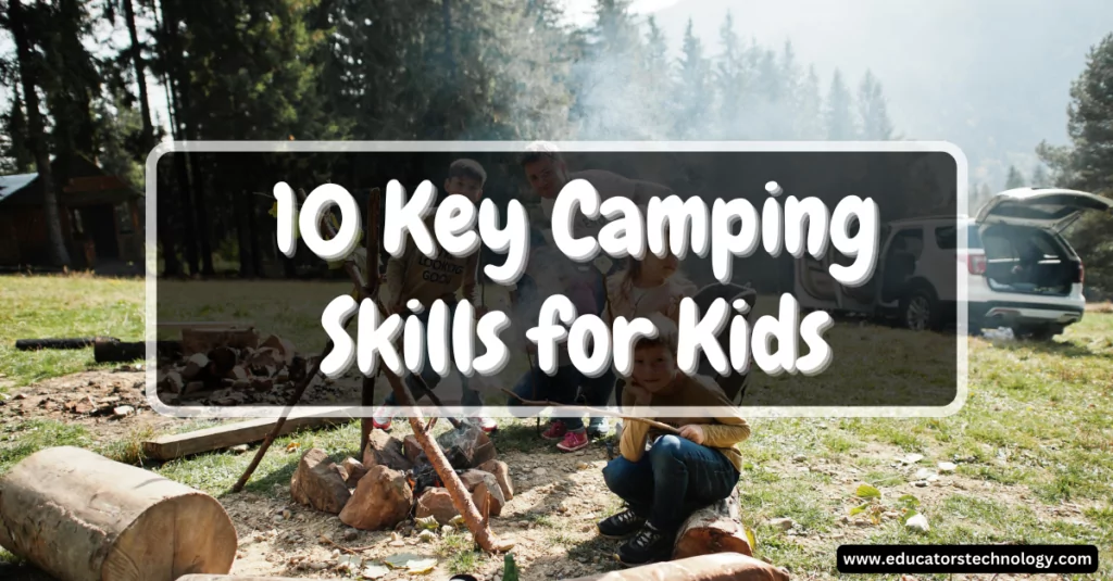 Camping skills for kids