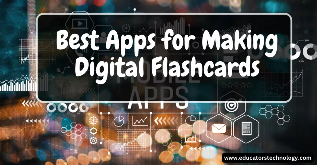 Apps for making digital flashcards