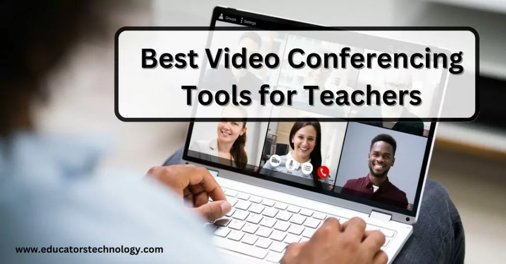 video conferencing tools for teachers