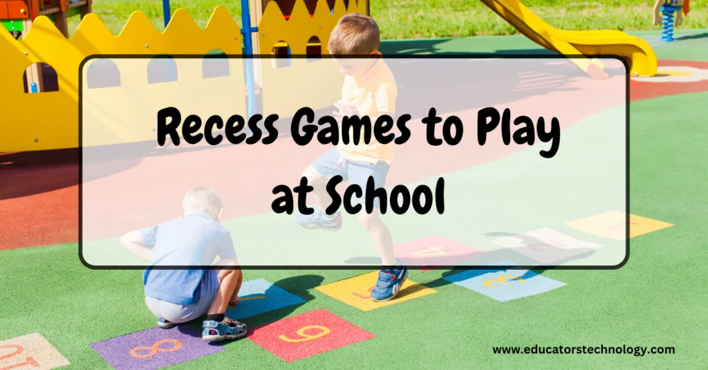 Recess Games to Play at School 
