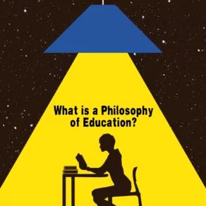 Philosophy of Education examples