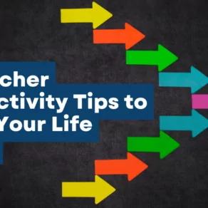 Tips to Increase Teacher Productivity