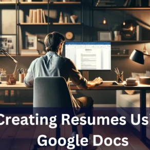 Creating Resumes on Google Docs