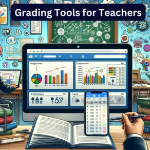 Grading Tools for Teachers
