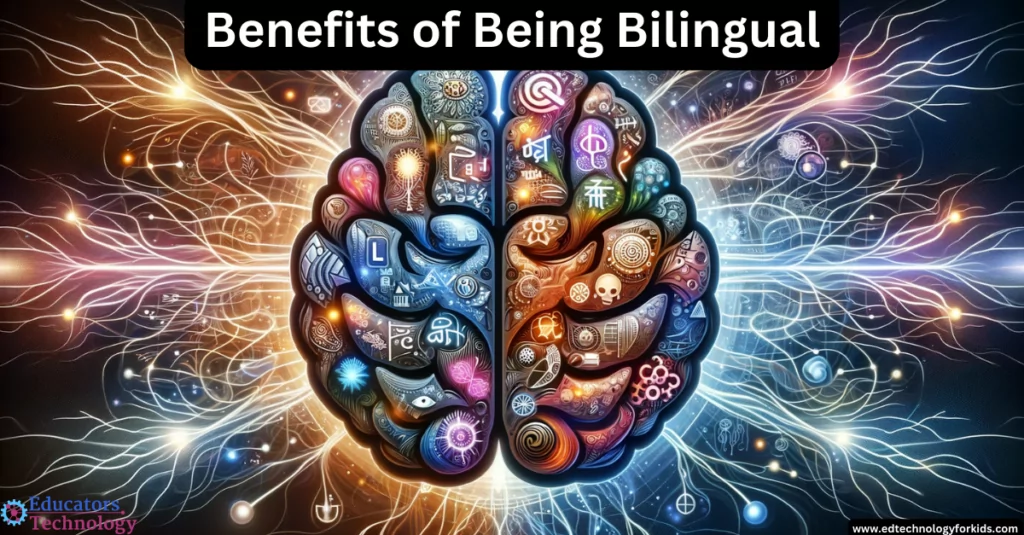 Benefits of Being Bilingual