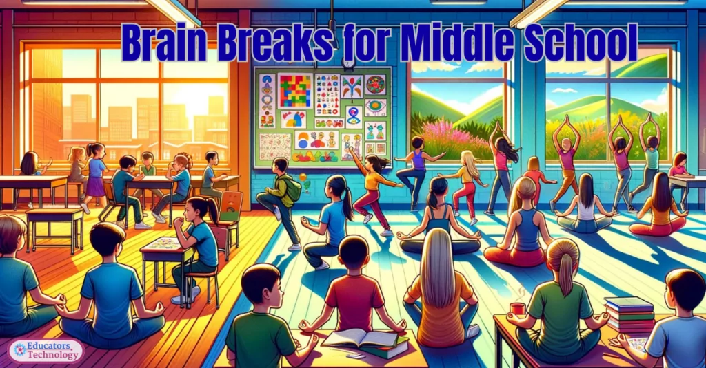 Brain Breaks for Middle School